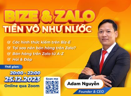 BizE & Zalo tiền vô như nước