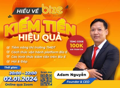 Hiểu về Biz-E kiếm tiền hiệu quả